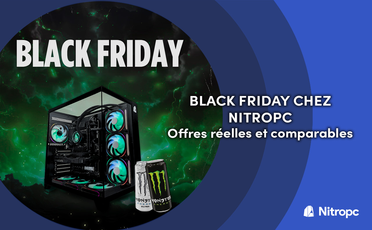 Black Friday 2025 Nitropc : offres et réductions